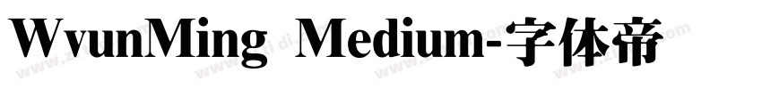 WvunMing Medium字体转换